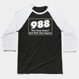 988 Suicide Prevention Baseball T-Shirt